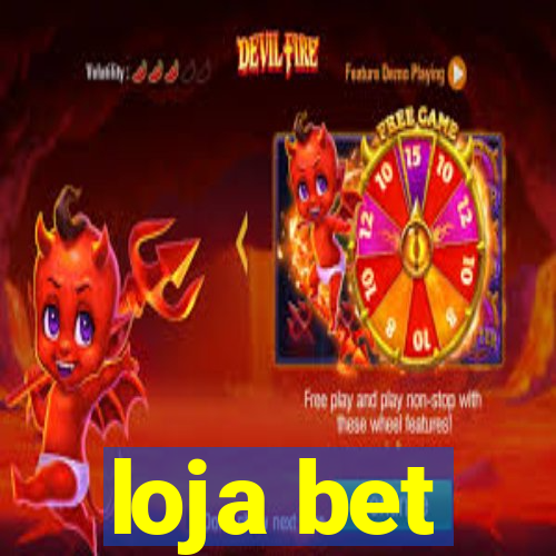 loja bet